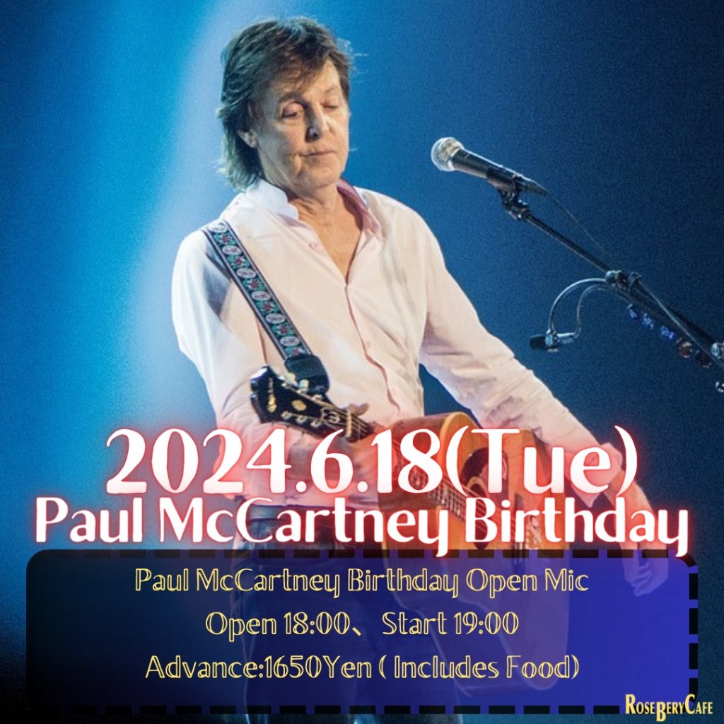Paul McCartney Birthday Open Mic